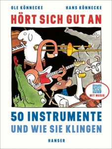 Cover des Buchs Hört sich gut an. 50 Instrumente und wie sie klingen